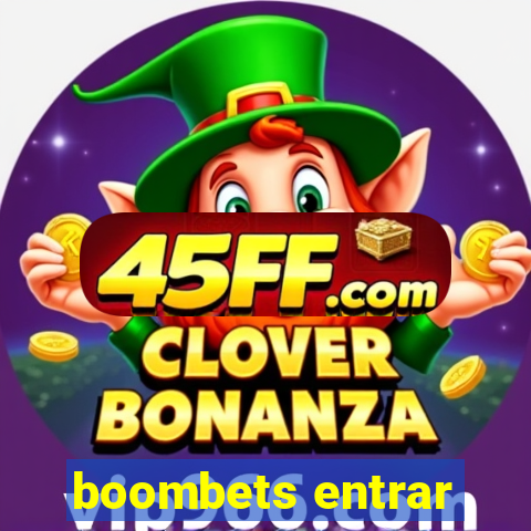 boombets entrar